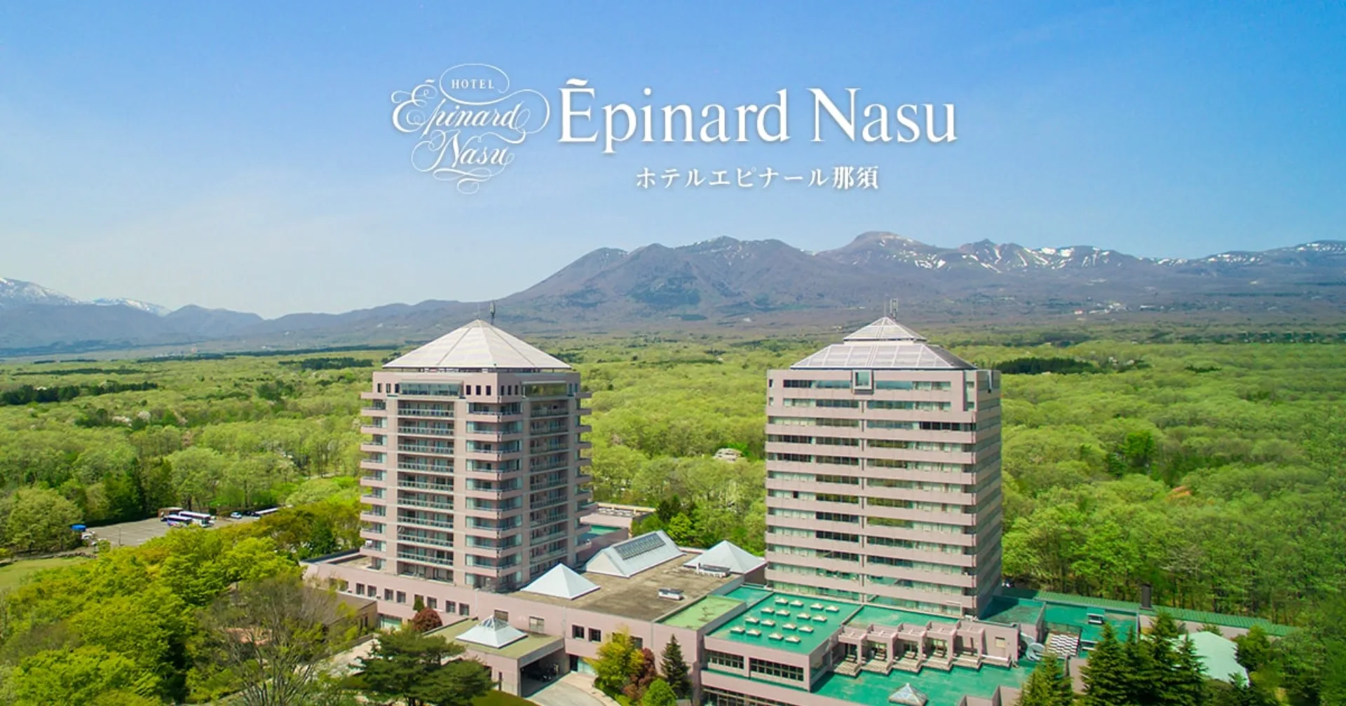 Hotel Epinard Nasu, Nasu Onsen